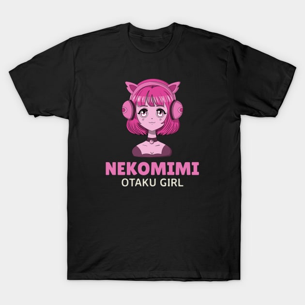 Nekomimi! otaku girl! T-Shirt by Johan13